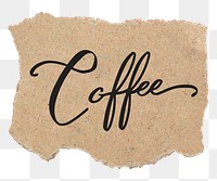 Coffee word png, black calligraphy on torn paper, transparent background