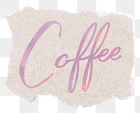 Aesthetic coffee png word sticker, ripped paper, purple sunset color calligraphy