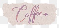 Aesthetic coffee png word sticker, ripped paper, purple sunset color calligraphy