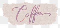PNG coffee word, aesthetic sticker in ripped paper, purple sunset color calligraphy