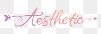 Aesthetic word png sticker, pink sunset color calligraphy text in transparent background