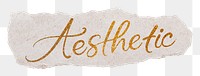 Aesthetic png word, torn paper, gold glittery calligraphy on transparent background