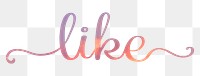 Like png word sticker, aesthetic sunset color calligraphy text in transparent background