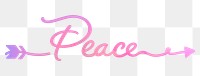 PNG peace word calligraphy, aesthetic pink text in transparent background