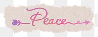 Peace word png, aesthetic pink text on a ripped paper, transparent background