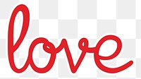 PNG love word sticker, red calligraphy in transparent background