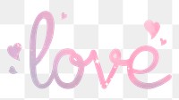 PNG love word, pastel pink calligraphy text in transparent background