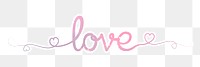 PNG love word, pastel pink calligraphy text in transparent background