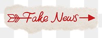 Fake news png, torn paper, red calligraphy, transparent background