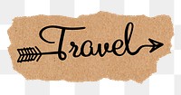 PNG travel word, black calligraphy on torn paper, transparent background