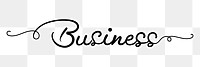 PNG business word, minimal black calligraphy, digital sticker with white outline in transparent background