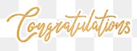 Congratulations png word, gold glittery calligraphy, digital sticker with white outline in transparent background