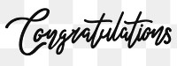 PNG congratulations, minimal black calligraphy, digital sticker with white outline in transparent background