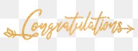 Congratulations png word, gold glittery calligraphy digital sticker in transparent background