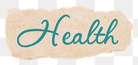 PNG health sticker, ripped paper, blue calligraphy text in transparent background