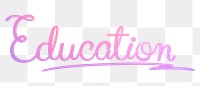 Education png word sticker, aesthetic pink calligraphy text in transparent background