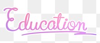 PNG education sticker, aesthetic pink calligraphy text in transparent background
