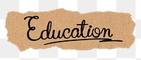 PNG education word, torn paper, simple black calligraphy on transparent background