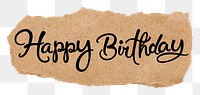 PNG happy birthday word, black calligraphy on torn paper, transparent background