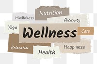 Wellness png word sticker typography, ripped paper, transparent background