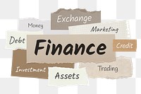 Finance png word sticker typography, ripped paper, transparent background