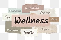 Wellness png word sticker typography, ripped paper, transparent background