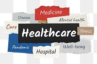 Healthcare png word sticker typography, ripped paper, transparent background