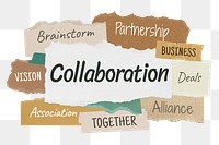 Collaboration png word sticker typography, torn paper, transparent background