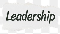 Leadership png word sticker typography, torn paper, transparent background