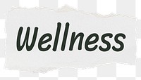 Wellness png word sticker typography, torn paper, transparent background