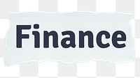 Finance png word sticker typography, torn paper, transparent background