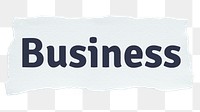 Business png word sticker typography, torn paper, transparent background