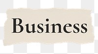 Business png word sticker typography, torn paper, transparent background