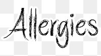 Allergies png word sticker typography, transparent background