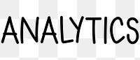 Analytics png word sticker typography, transparent background