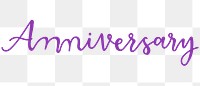 Anniversary png word sticker typography, transparent background