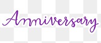 Anniversary png word sticker typography, transparent background