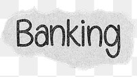 Banking png word sticker typography, transparent background