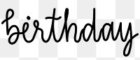 Birthday png word sticker typography, transparent background
