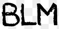 BLM png word sticker typography, transparent background