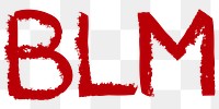 BLM png word sticker typography, transparent background