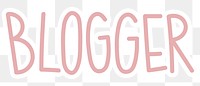 Blogger png word sticker typography, transparent background