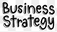 Business strategy png word sticker typography, transparent background