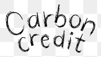 Carbon credit png word sticker typography, transparent background