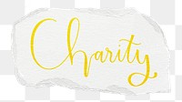 Charity png word sticker typography, transparent background