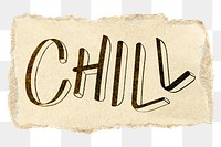 Chill png word sticker typography, transparent background