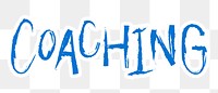 Coaching png word sticker typography, transparent background