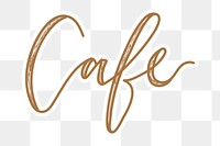 Cafe png word sticker typography, transparent background