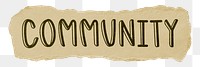 Community png word sticker typography, transparent background