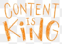 Content is king png word sticker typography, transparent background